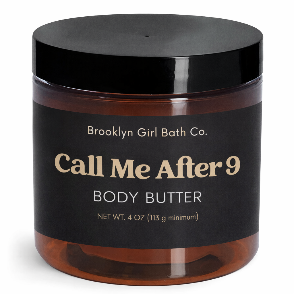 Call Me After 9 | Body Butter